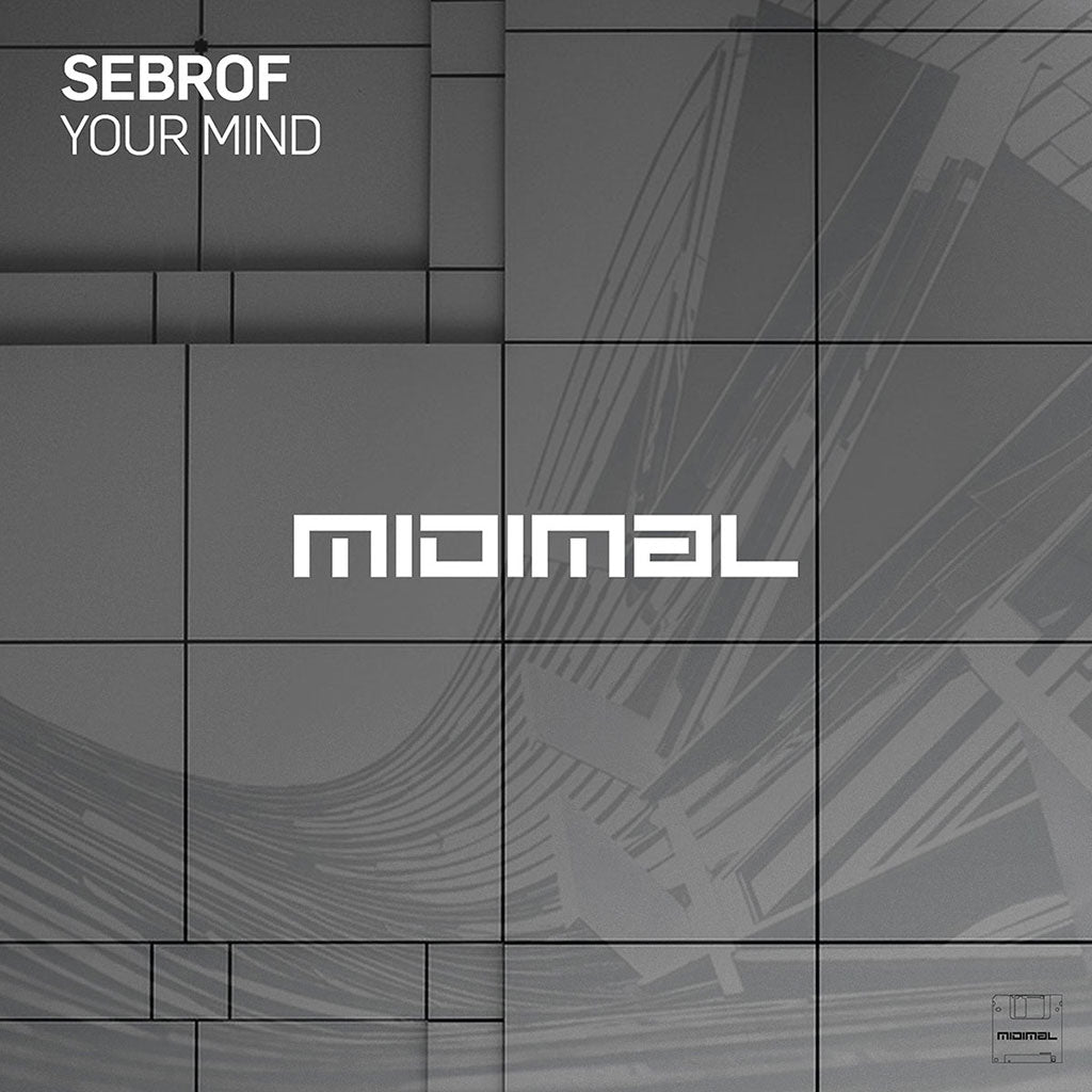 Sebrof - Your Mind